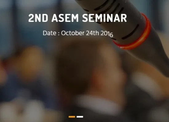 η 2η Hμερίδα του ASEM στον τομέα  Επιστήμη, Τεχνολογία και Καινοτομία  για  την Αειφόρο Ανάπτυξη.