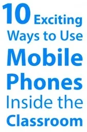 10 τρόποι χρήσης των κινητών στην τάξη