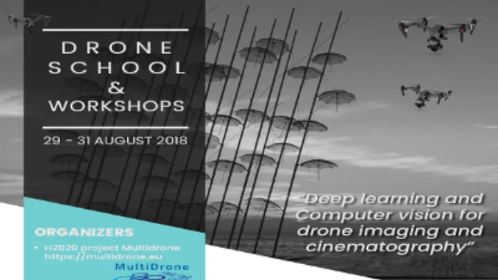 Θερινό σχολείο με θέμα τις εφαρμογές των drones στην κινηματογραφία